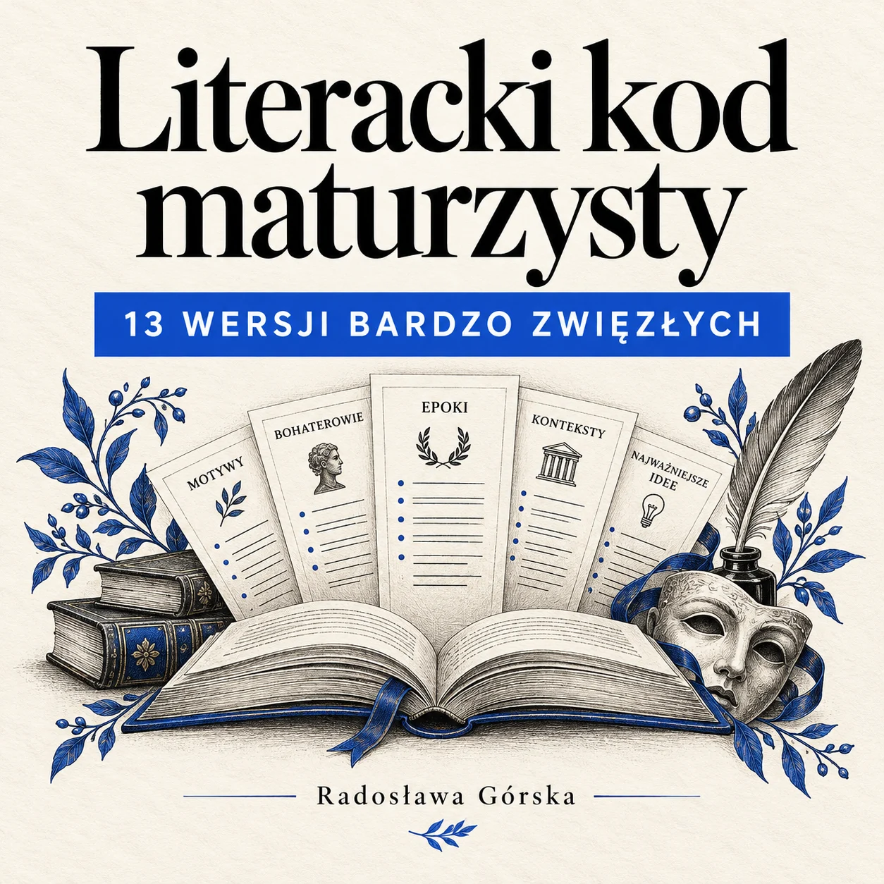 Literacki Kod Maturzysty - 13 wersji bardzo zwięzłych