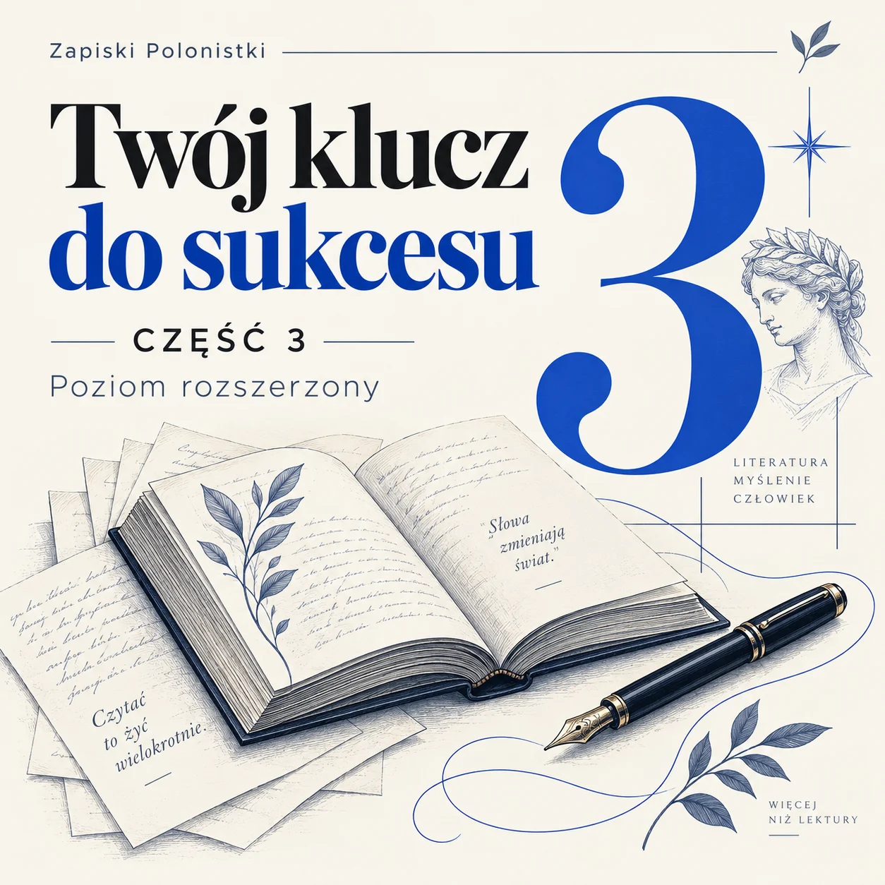 Twój klucz do sukcesu — część 3. Poziom rozszerzony